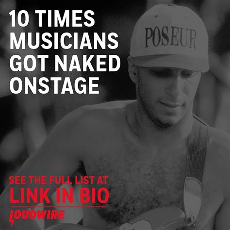 10 Times Musicians Got Naked Onstage